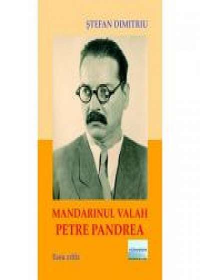 Mandarinul valah Petre Pandrea