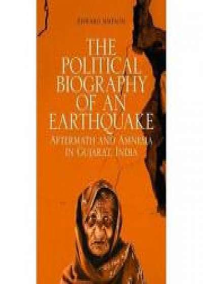 Coperta cărții Political Biography of an Earthquake