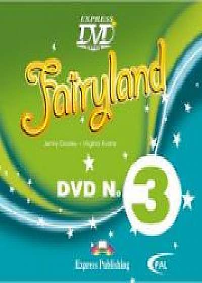 Curs limba engleza Fairyland 3 DVD, Virginia Evans