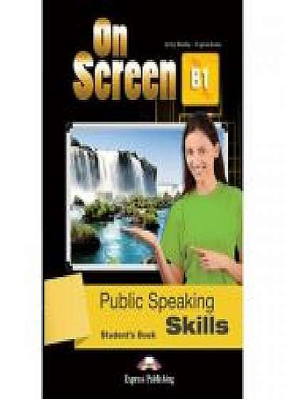 Curs limba engleza On Screen B1 Public Speaking Skills Manual
