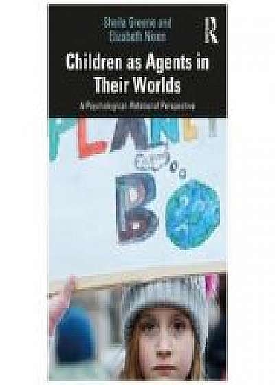 Coperta cărții Children as Agents in Their Worlds