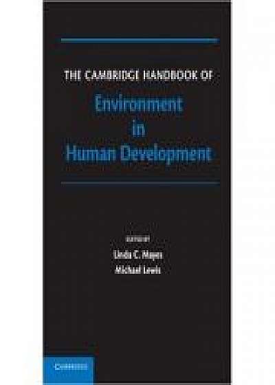 Coperta cărții The Cambridge Handbook of Environment in Human Development, Michael Lewis