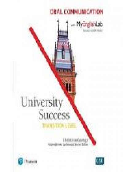 University Success. Transition Oral Communication Student Book with MyEnglishLab