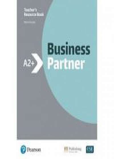 Business Partner A2+ Teacher's Resource Book with MyEnglishLab