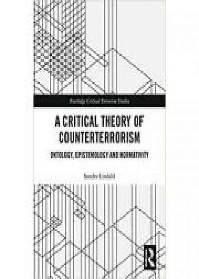 Coperta cărții Critical Theory of Counterterrorism