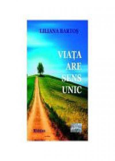 Coperta cărții Viata are sens unic