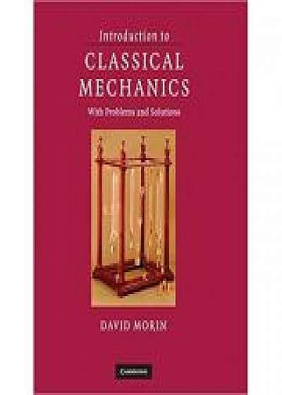 Introduction to Classical Mechanics: With Problems and Solutions