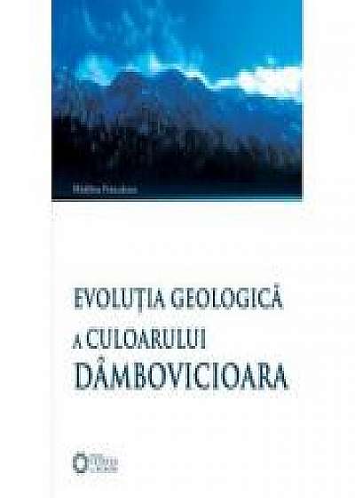 Evolutia geologica a culoarului Dambovicioara