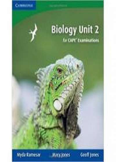 Coperta cărții Biology Unit 2 for CAPE® Examinations, Mary Jones, Geoff Jones de Myda Ramesar