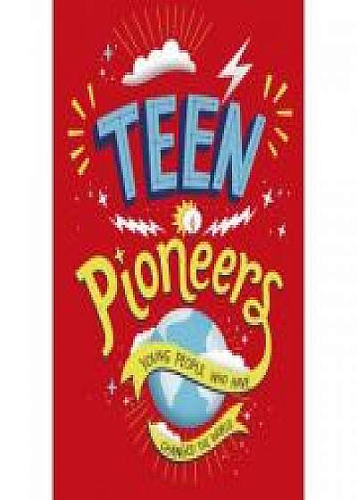 Teen Pioneers