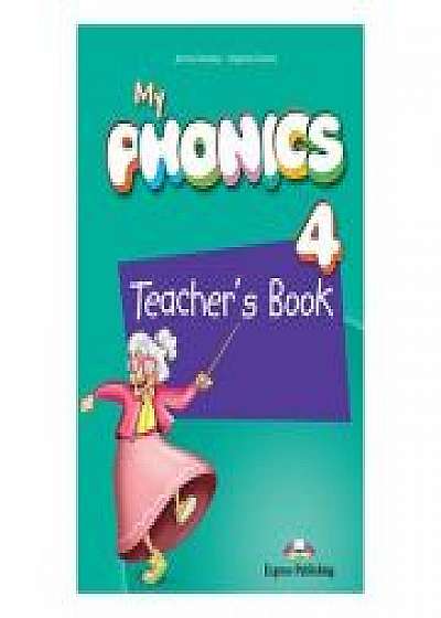 Curs limba engleza My Phonics 4 Manualul Profesorului cu App, Virginia Evans