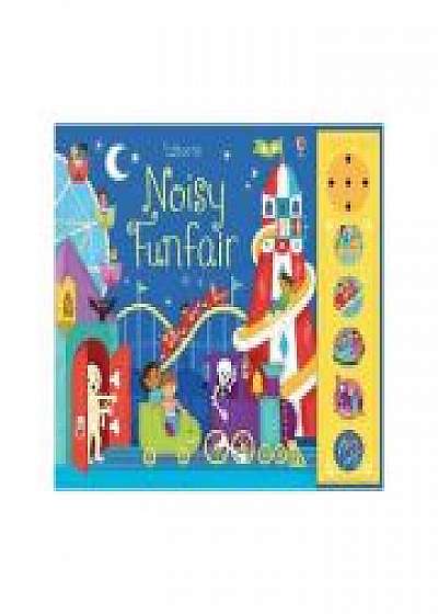 Coperta cărții Noisy Funfair (Carti cu sunete Usborne) de Sam Taplin