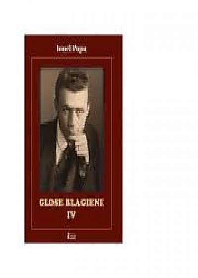 Glose Blagiene, IV