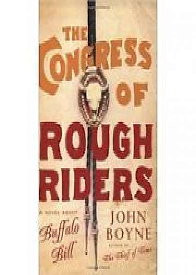 The Congress of Rough Riders