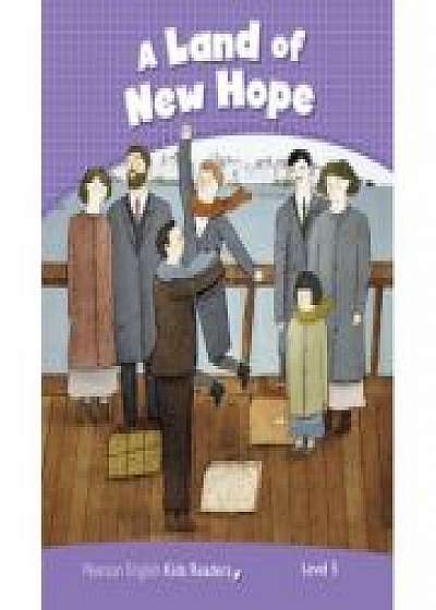 English Kids Readers Level 5. A Land of New Hope, Andrew Hopkins