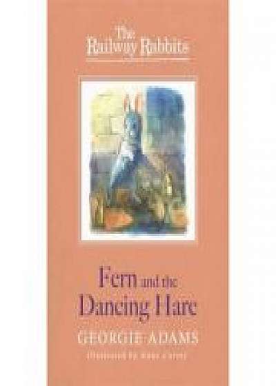 Fern and the Dancing Hare