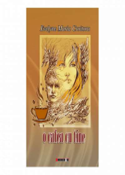 Coperta cărții O cafea cu tine - Evelyne Maria Croitoru