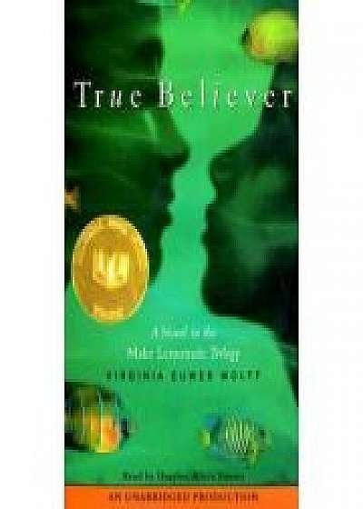 True Believer. Make Lemonade Trilogy