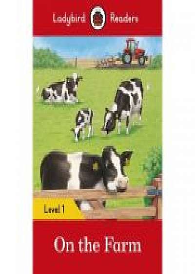Coperta cărții On The Farm. Ladybird Readers Level 1