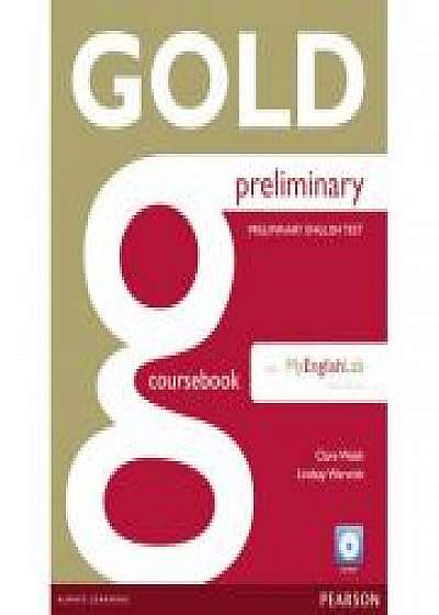 New Gold Preliminary Coursebook with CD-ROM and Prelim MyLab Pack, Lindsay Warwick