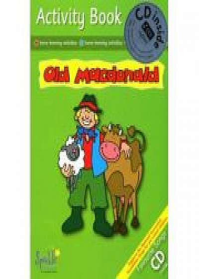 Old Macdonald. Activity Book & CD