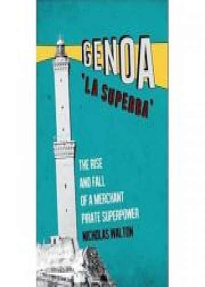 Genoa, 'La Superba'