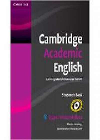 Cambridge Academic English B2 Upper Intermediate Student's Book: An Integrated Skills Course for EAP, Michael McCarthy