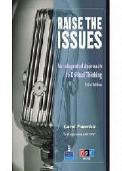 Coperta cărții Raise the Issues. An Integrated Approach to Critical Thinking. Student Book and Classroom Audio CD