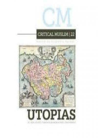 Critical Muslim 22. Utopia