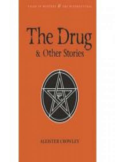 The Drug & Other Stories