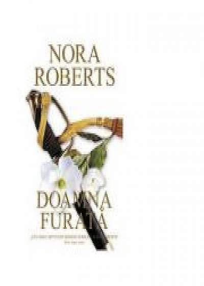 Doamna furata - Nora Roberts