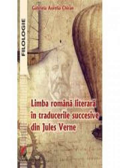 Limba romana literara in traducerile succesive din Jules Verne
