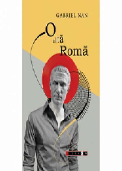 Coperta cărții O alta Roma