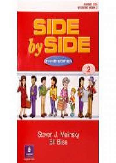 Side by Side New Edition Level 2 Students Book CD - Steven J. Molinsky, Bill Bliss