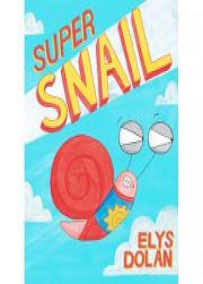 Super Snail