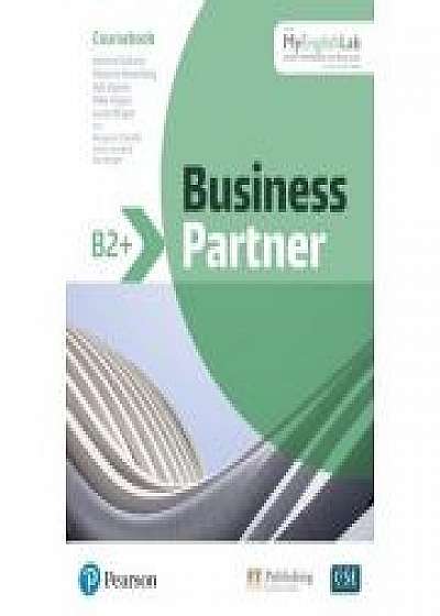 Business Partner B2+ Coursebook with MyEnglishLab, Marjorie Rosenberg, Bob Dignen, Mike Hogan, Lizzie Wright
