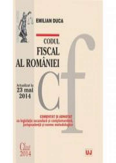 Codul fiscal al Romaniei. Actualizat la 23 mai 2014
