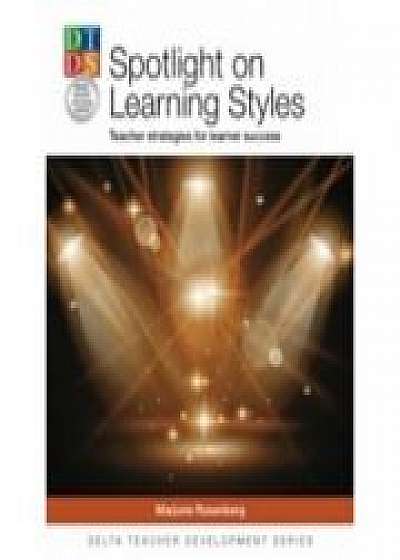 Spotlight On Learning Styles