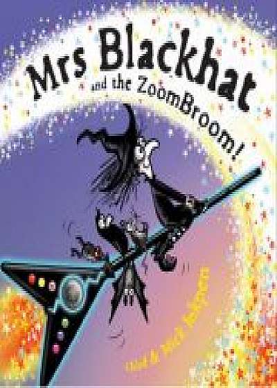 Mrs Blackhat and the ZoomBroom, Chloe Inkpen