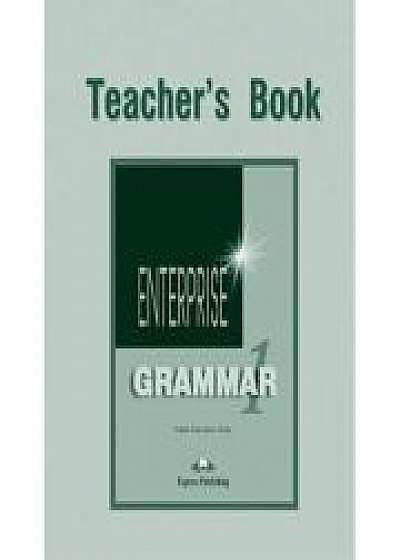 Curs de gramatica limba engleza Enterprise Grammar 1 Manualul profesorului, Jenny Dooley