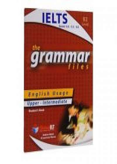 The Grammar Files. IELTS B2, Lawrence Mamas