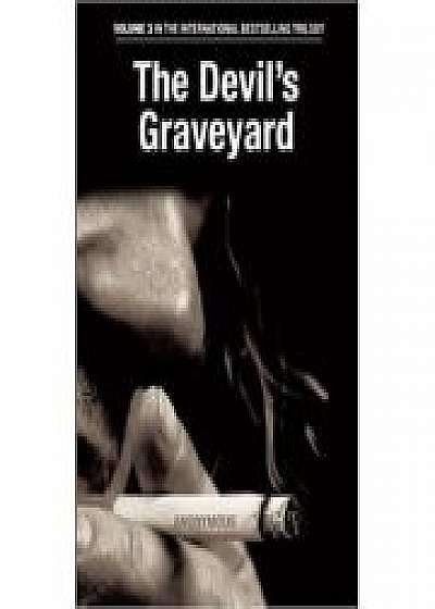 Coperta cărții The Devil's Graveyard. Volume 3 in the International Bestselling Trilogy