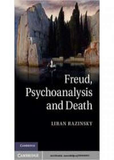 Freud, Psychoanalysis and Death