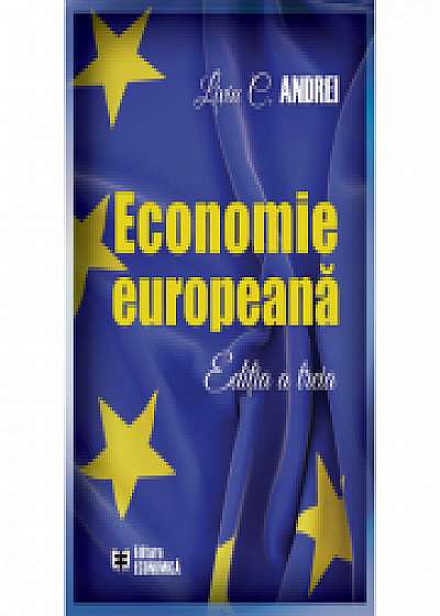 Economie europeana. Editia III