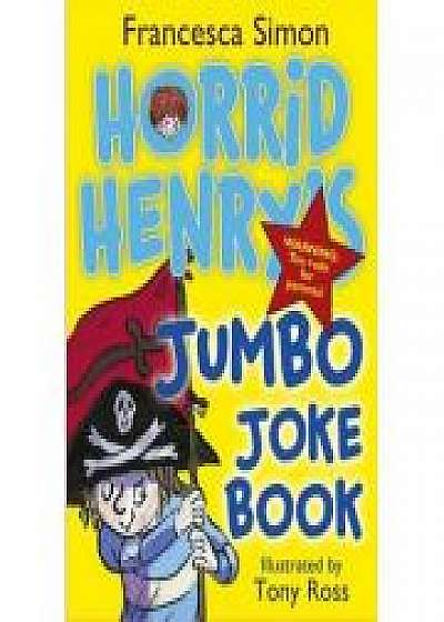 Horrid Henry's Jumbo Joke Book