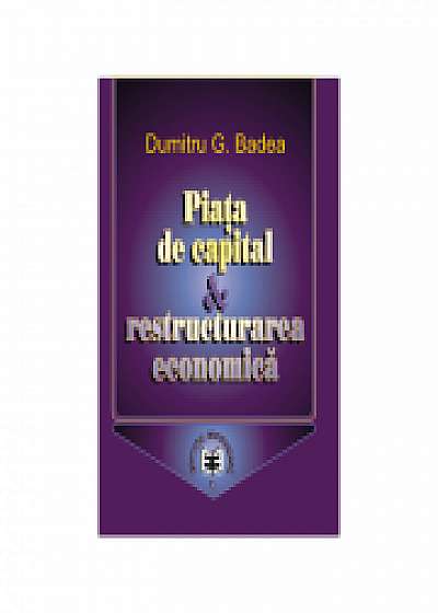 Piata de capital si restructurarea economica
