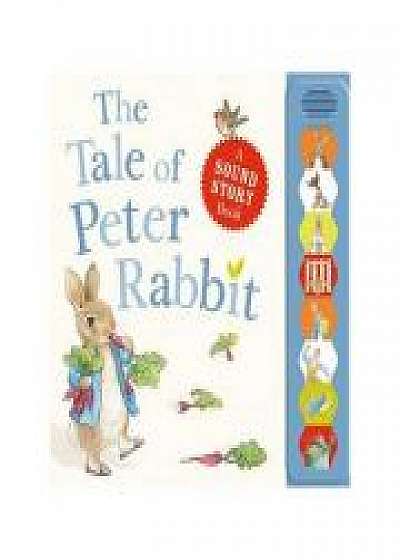 The Tale of Peter Rabbit A sound story book (Peter Rabbit)- Beatrix Potter
