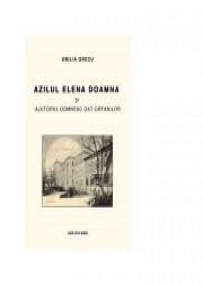 Azilul Elena Doamna si ajutorul domnesc dat orfanilor, editia a III-a