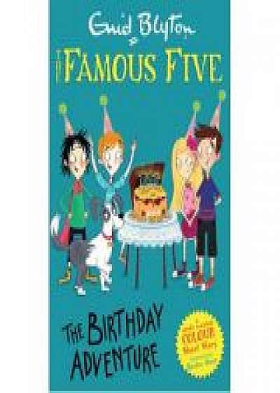 Famous Five Colour Short Stories: The Birthday Adventure