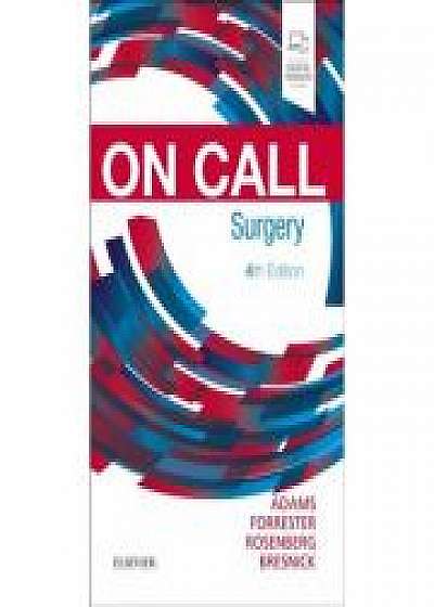 Coperta cărții On Call Surgery: On Call Series, Stephen D. Bresnick, Jared Forrester, Graeme Rosenberg de Gregg A. Adams